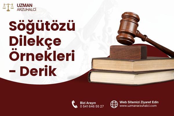 Söğütözü Dilekçe Örnekleri - Derik