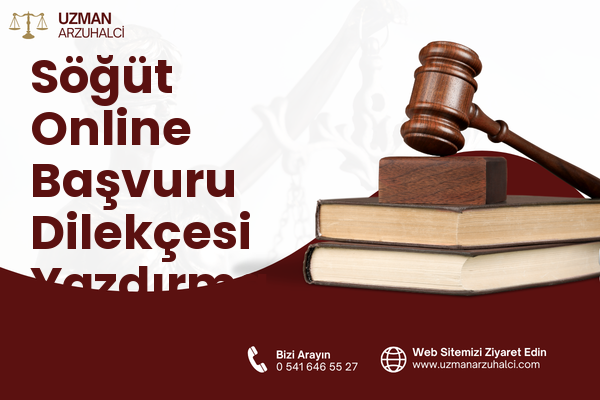 Söğüt Online Başvuru Dilekçesi Yazdırma