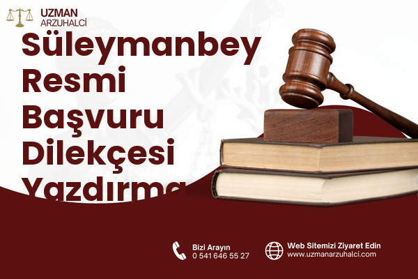 Süleymanbey Resmi Başvuru Dilekçesi Yazdırma - Merkez