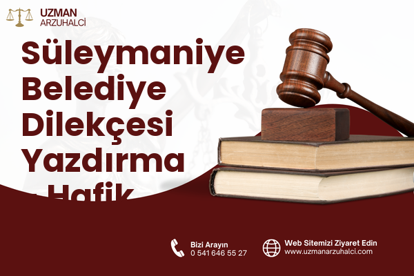 Süleymaniye Belediye Dilekçesi Yazdırma - Hafik