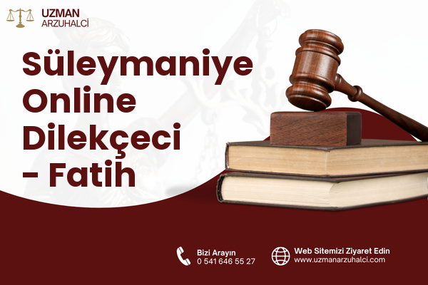 Süleymaniye Online Dilekçeci - Fatih