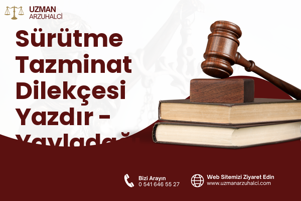 Sürütme Tazminat Dilekçesi Yazdır - Yayladağı