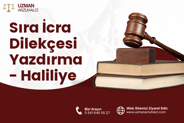 Sıra İcra Dilekçesi Yazdırma - Haliliye