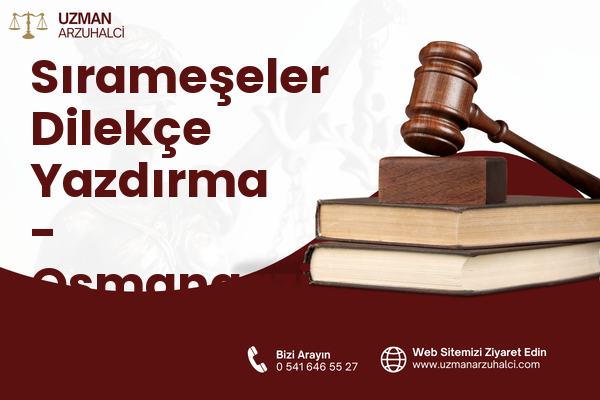 Sırameşeler Dilekçe Yazdırma - Osmangazi