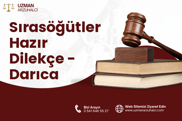 Sırasöğütler Hazır Dilekçe - Darıca