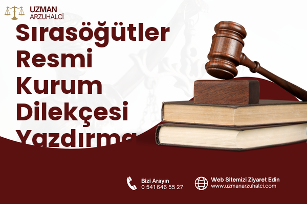 Sırasöğütler Resmi Kurum Dilekçesi Yazdırma - Darıca