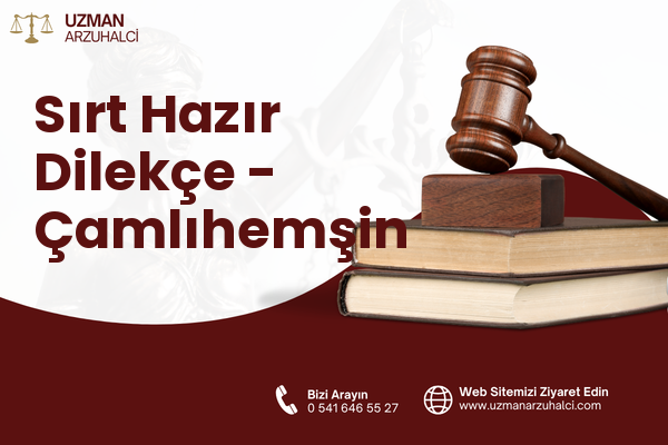 Sırt Hazır Dilekçe - Çamlıhemşin