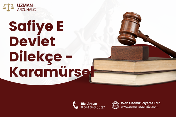 Safiye E Devlet Dilekçe - Karamürsel