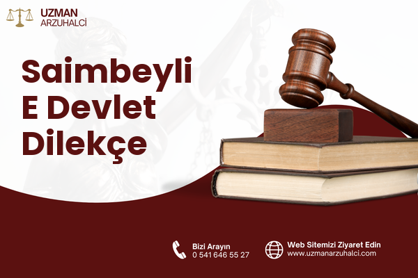 Saimbeyli E Devlet Dilekçe