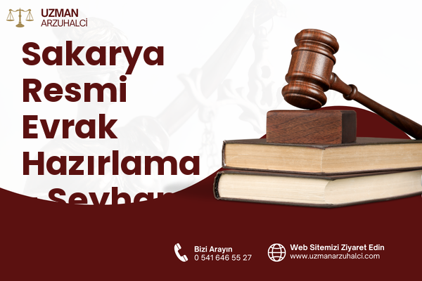 Sakarya Resmi Evrak Hazırlama - Seyhan