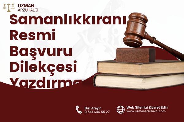 Samanlıkkıranı Resmi Başvuru Dilekçesi Yazdırma - Merkez