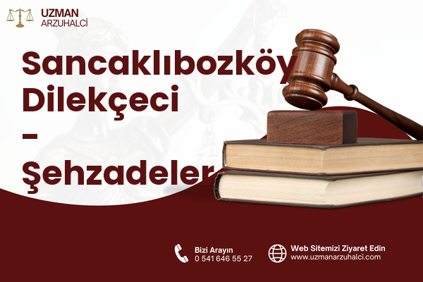 Sancaklıbozköy Dilekçeci - Şehzadeler