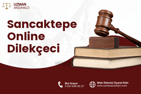 Sancaktepe Online Dilekçeci
