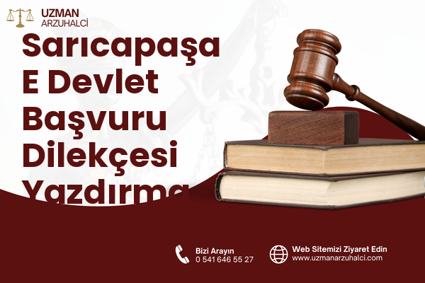 Sarıcapaşa E Devlet Başvuru Dilekçesi Yazdırma - Merkez