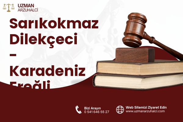 Sarıkokmaz Dilekçeci - Karadeniz Ereğli