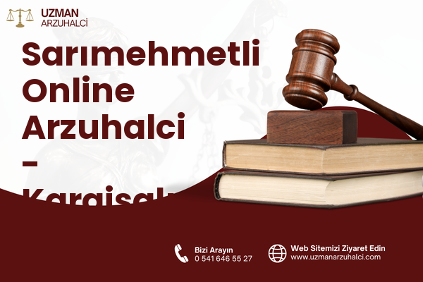Sarımehmetli Online Arzuhalci - Karaisalı