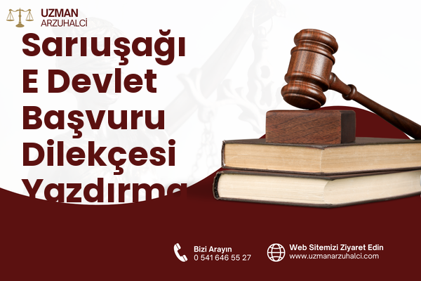 Sarıuşağı E Devlet Başvuru Dilekçesi Yazdırma - Kaman