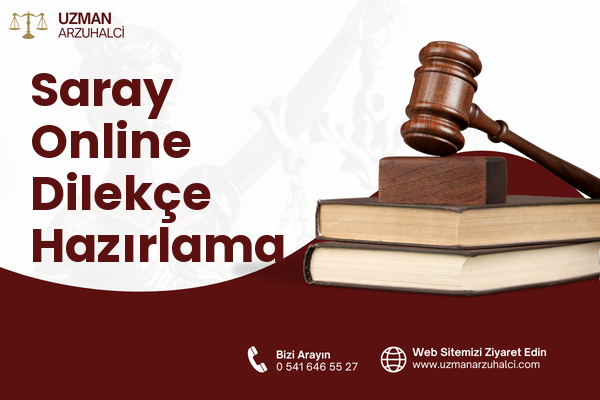 Saray Online Dilekçe Hazırlama