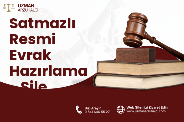 Satmazlı Resmi Evrak Hazırlama - Şile