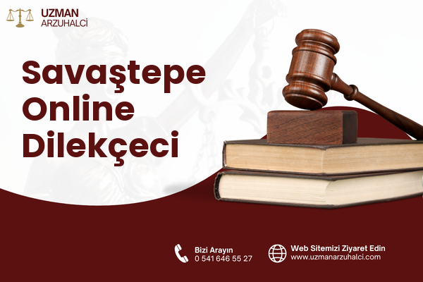 Savaştepe Online Dilekçeci