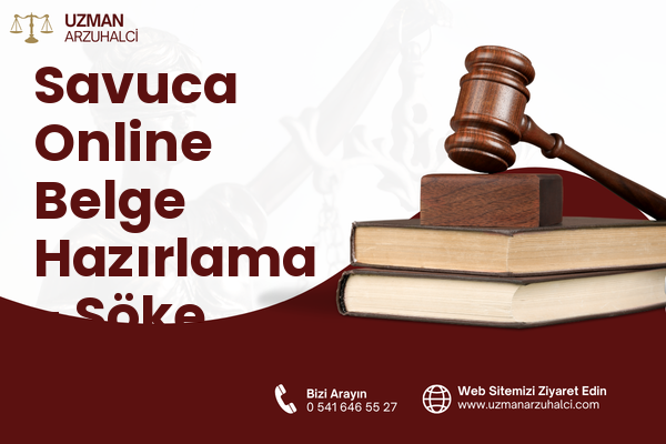 Savuca Online Belge Hazırlama - Söke
