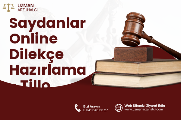 Saydanlar Online Dilekçe Hazırlama - Tillo