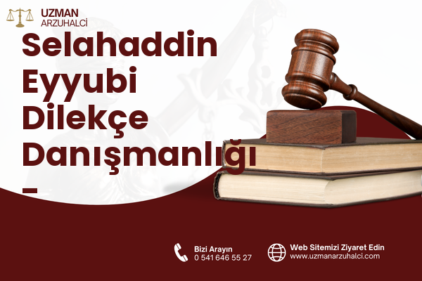 Selahaddin Eyyubi Dilekçe Danışmanlığı - Nusaybin