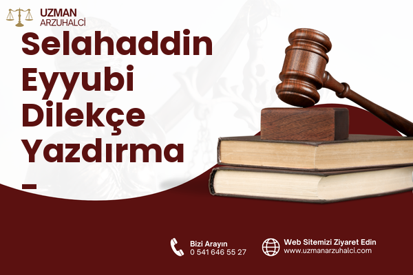 Selahaddin Eyyubi Dilekçe Yazdırma - Nusaybin