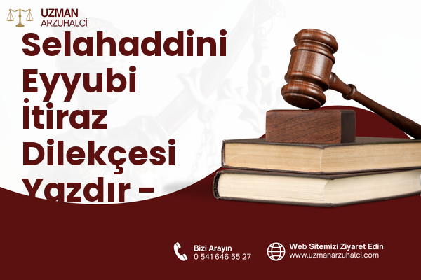 Selahaddini Eyyubi İtiraz Dilekçesi Yazdır - Tatvan