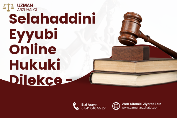Selahaddini Eyyubi Online Hukuki Dilekçe - Tatvan