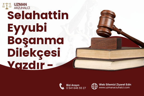 Selahattin Eyyubi Boşanma Dilekçesi Yazdır - Bağlar