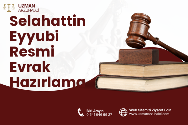 Selahattin Eyyubi Resmi Evrak Hazırlama - Çaldıran