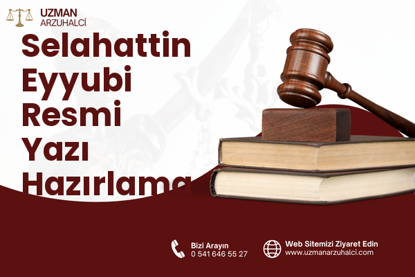 Selahattin Eyyubi Resmi Yazı Hazırlama - Selçuklu
