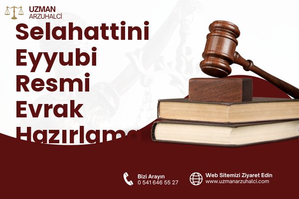 Selahattini Eyyubi Resmi Evrak Hazırlama - Patnos