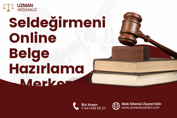 Seldeğirmeni Online Belge Hazırlama - Merkez
