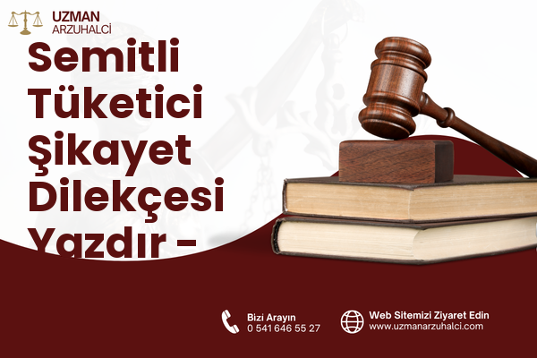 Semitli Tüketici Şikayet Dilekçesi Yazdır - Süleymanpaşa
