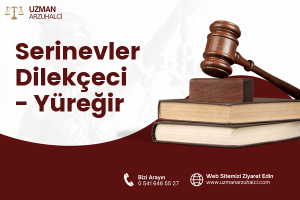 Serinevler Dilekçeci - Yüreğir