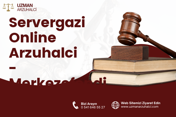 Servergazi Online Arzuhalci - Merkezefendi