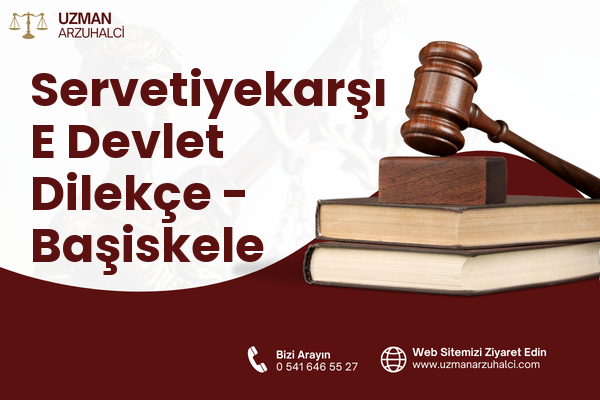Servetiyekarşı E Devlet Dilekçe - Başiskele