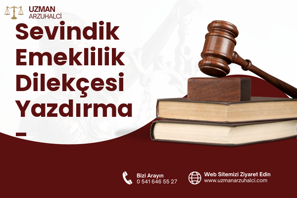 Sevindik Emeklilik Dilekçesi Yazdırma - Merkezefendi