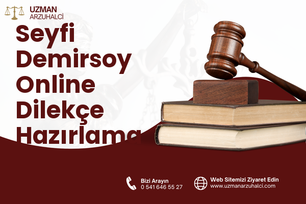 Seyfi Demirsoy Online Dilekçe Hazırlama - Altındağ
