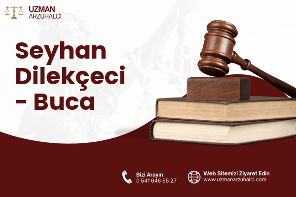 Seyhan Dilekçeci - Buca