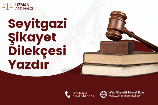 Seyitgazi Şikayet Dilekçesi Yazdır