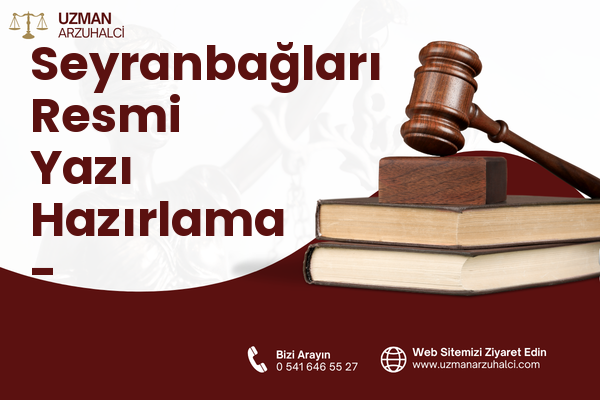 Seyranbağları Resmi Yazı Hazırlama - Çankaya
