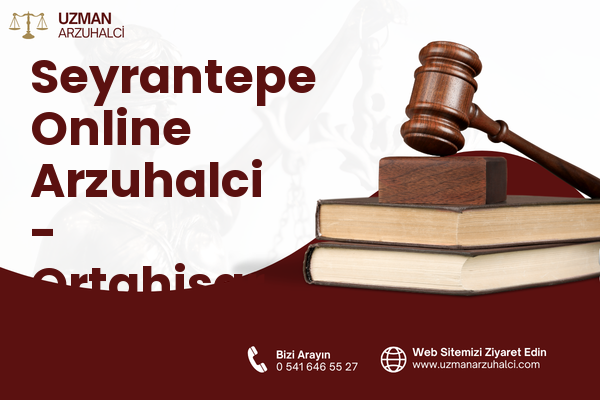 Seyrantepe Online Arzuhalci - Ortahisar