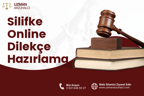 Silifke Online Dilekçe Hazırlama