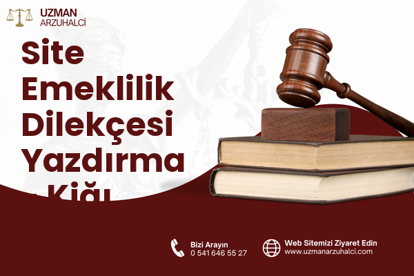 Site Emeklilik Dilekçesi Yazdırma - Kiğı