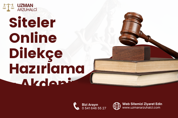 Siteler Online Dilekçe Hazırlama - Akdeniz