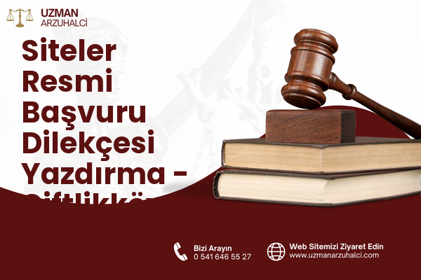 Siteler Resmi Başvuru Dilekçesi Yazdırma - Çiftlikköy