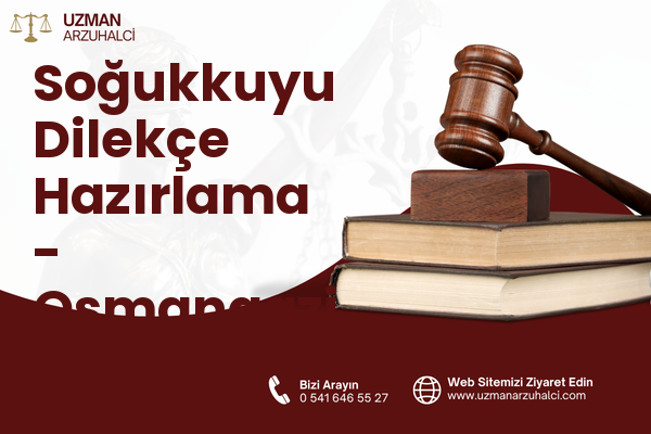 Soğukkuyu Dilekçe Hazırlama - Osmangazi